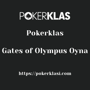 Pokerklas Gates of Olympus Oyna