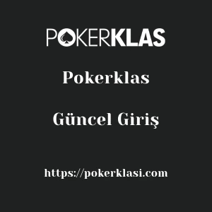Pokerklas Güncel Giriş